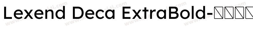Lexend Deca ExtraBold字体转换